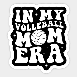 In my volleyball mom era Sticker